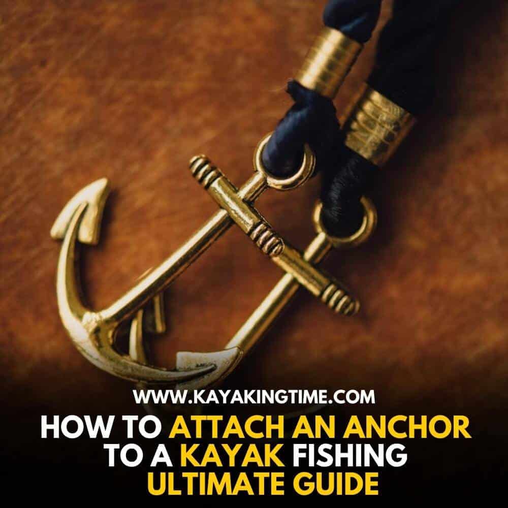 how to attach an anchor to a kayak